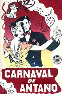 Постер фильма «Carnaval de antaño (1940)» — (2 из 3)