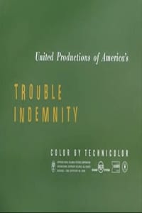 Trouble Indemnity (1950)