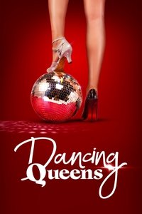 Dancing Queens - Season 1