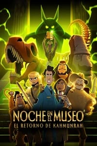 Poster de Una noche en el museo: El regreso de Kahmunrah