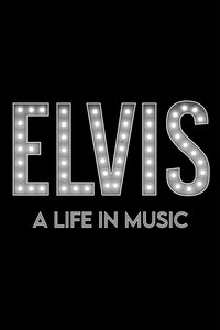 Poster de Elvis: A Life in Music
