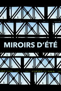 Miroirs d'été (2007) poster