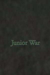 Junior War (2013)