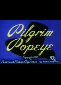 Постер мультфильма «Pilgrim Popeye (1951)» — (1 из 2)