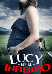 Постер фильма «Lucy en el infierno (2017)» — (2 из 3)