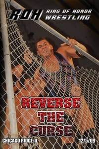 ROH: Reverse The Curse (2009)