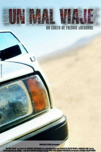 Постер фильма «Un mal viaje (2002)» — (1 из 1)