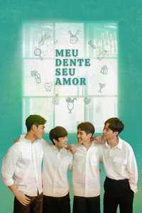 Meu Dente Seu Amor [L] S01E12
