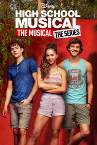 Постер сериала «Классный мюзикл: Мюзикл (2019-2023)» — (12 из 88)