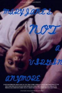 Постер фильма «Mary Jane's Not a Virgin Anymore (1996)» — (7 из 19)