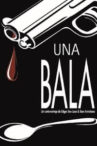 Una bala (2002)