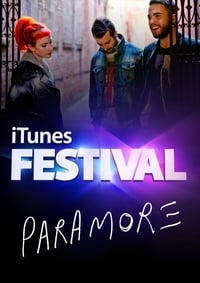 Poster de Paramore: iTunes Festival 2013