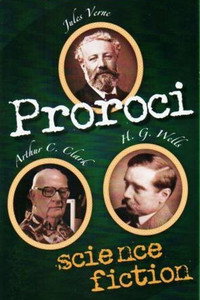 Prophets of Science Fiction