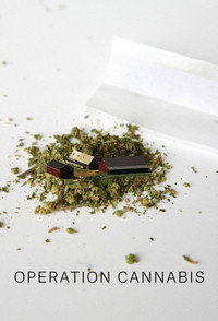 Operation Cannabis - Season 1 Episode Guide
