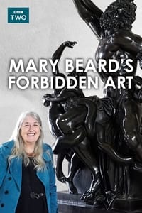 Mary Beard's Forbidden Art (2022)