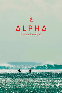 Alpha: The Absolute Origin (2025) poster