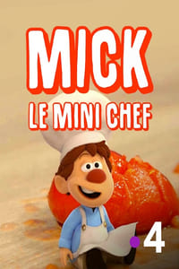 Mick le Mini Chef (2019)