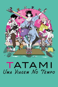 Tatami: Uma Viagem no Tempo