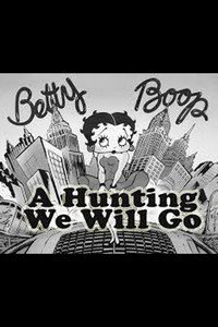 Постер мультфильма «A Hunting We Will Go (1932)» — (1 из 2)
