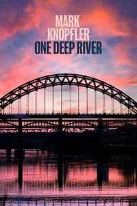 Mark Knopfler - One Deep River (2024)