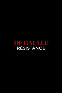 La bataille de Gaulle: L'âge de fer