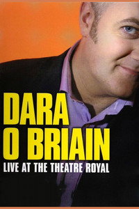 Dara Ó Briain: Live at the Theatre Royal (2006) poster