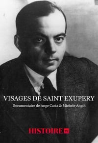 Visages de Saint Exupéry (1962)