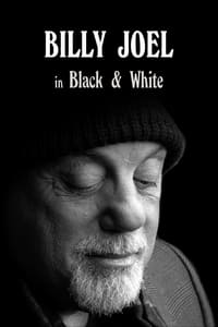 Billy Joel: In Black & White (2022)