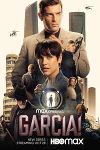 Постер сериала «Гарсиа! (2022)» — (2 из 14)