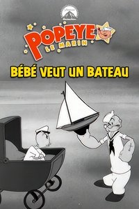 Bébé veut un bateau
