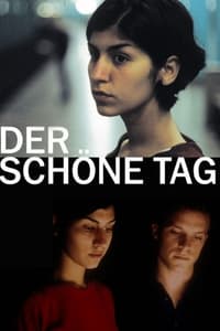 Der schöne Tag (2001)