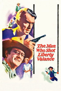 Постер фильма «Человек, который застрелил Либерти Вэланса (1962)» — (27 из 69)