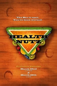 Health Nutz (2011)