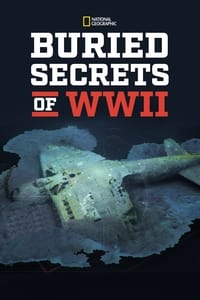 tv show poster Buried+Secrets+of+WWII 2019