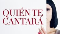 Quién te cantará