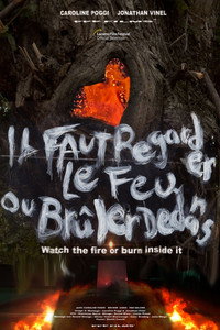 Постер фильма «Il faut regarder le feu ou brûler dedans (2022)» — (2 из 5)