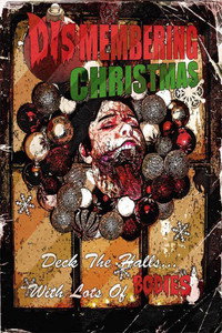 Постер фильма «Dismembering Christmas (2015)» — (29 из 31)