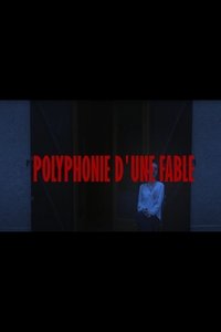 Polyphonie d'une fable
