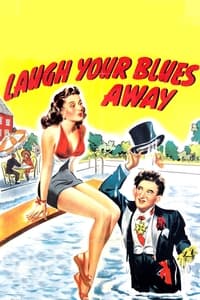 Poster de Laugh Your Blues Away