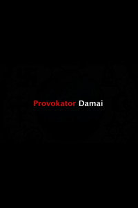 Provokator Damai (2013) poster