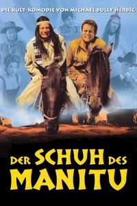 Der Schuh des Manitu Poster