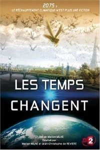 Poster de Changing Climates, Changing Times