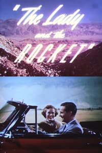 The Lady and the Rocket (1952)