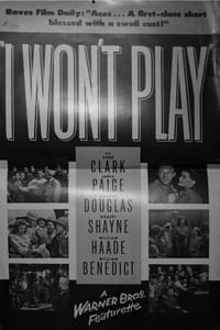 Poster de I Won't Play