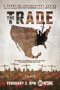Постер сериала «The Trade (2018)» — (3 из 11)
