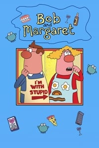 tv show poster Bob+and+Margaret 1998