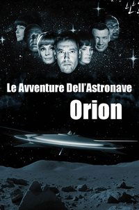 copertina serie tv Le+fantastiche+avventure+dell%27astronave+Orion 1966