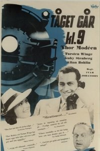 Tåget går klockan 9 (1941)