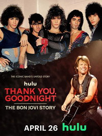 Постер сериала «Спасибо и доброй ночи: История Bon Jovi (2024)» — (2 из 11)