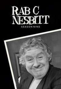 Rab C. Nesbitt - Series 9 Episode Guide